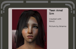 Teen Amel by Brianna done in the Sims
